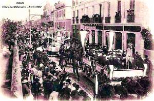 Oran - Fetes du Millenaire - 1902 